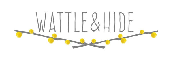 Wattle & Hide